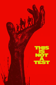 This Is Not a Test (2025) - Watch Online in HD