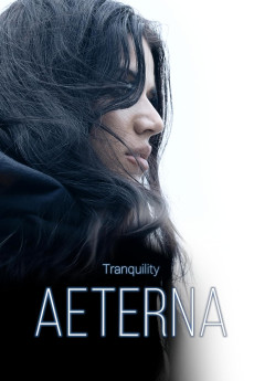 Tranquility: Aeterna (2026) - Watch Online in HD