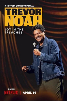 Trevor Noah: Joy in the Trenches (2026)