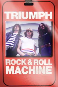 Triumph: Rock & Roll Machine (2021) - Watch Online in HD