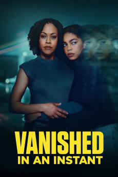 Vanished in an Instant (2026) - Watch Online in HD