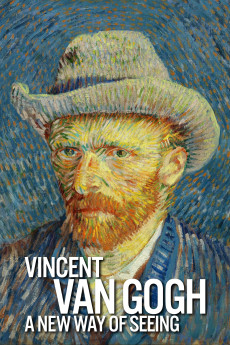 Vincent Van Gogh - A New Way Of Seeing