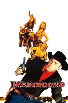 Westbound (1958) - Watch Online in HD