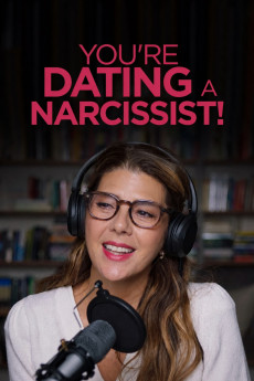 You're Dating a Narcissist! (2025)