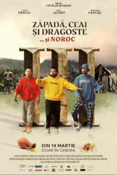 Zapada, Ceai si Dragoste III: ...si Noroc